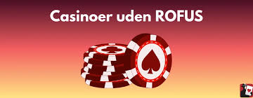 Top Casinoer uden ROFUS - Spil Uden Bekymringer 355743784 Top Casinoer uden ROFUS - Spil Uden Bekymringer 355743784